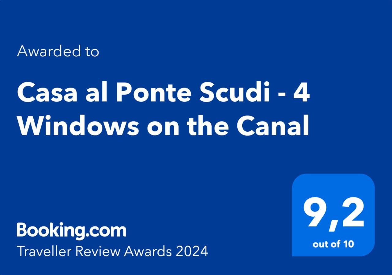 Casa Al Ponte Scudi - 4 Windows On The Canal ヴェネツィア エクステリア 写真